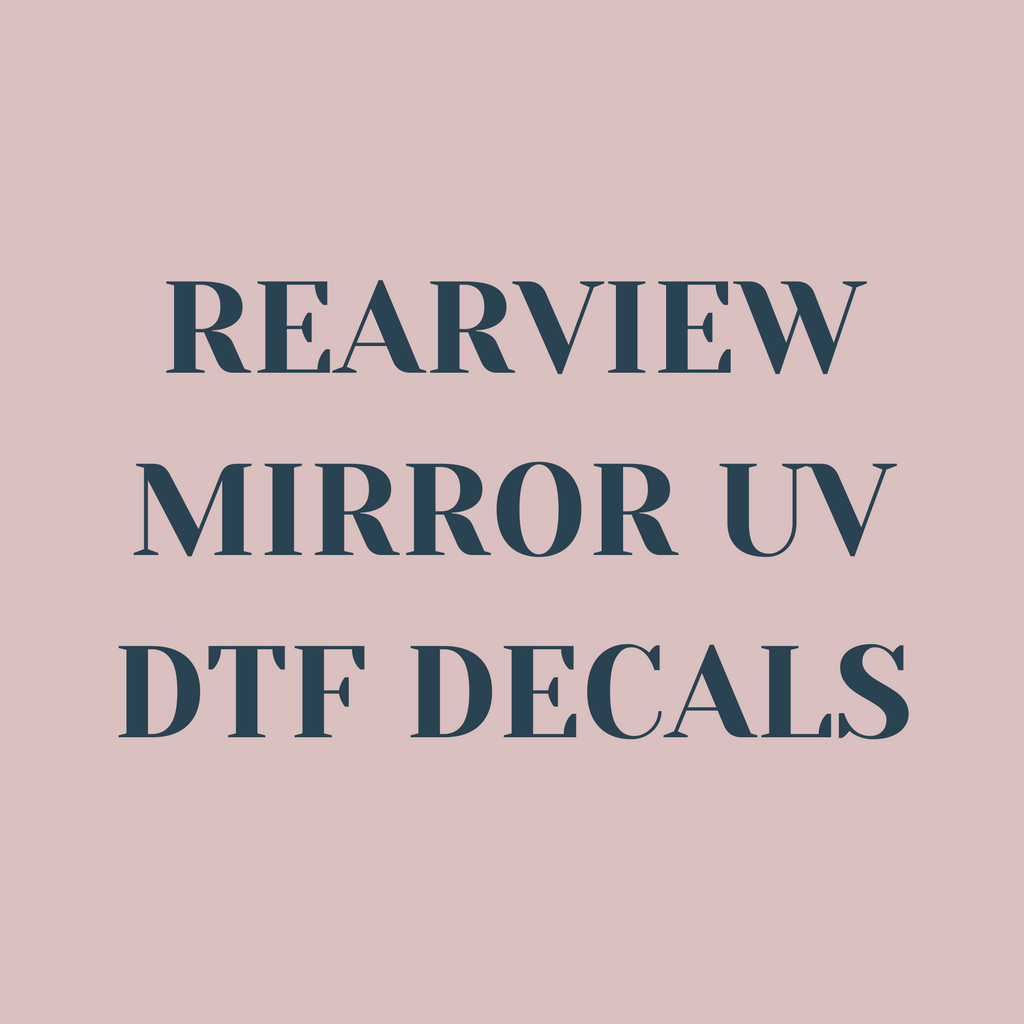 All Rearview Mirror UV DTF Decals