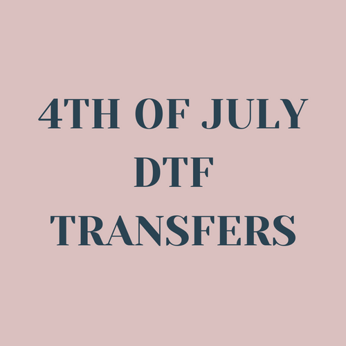 4th of July DTF Transfers