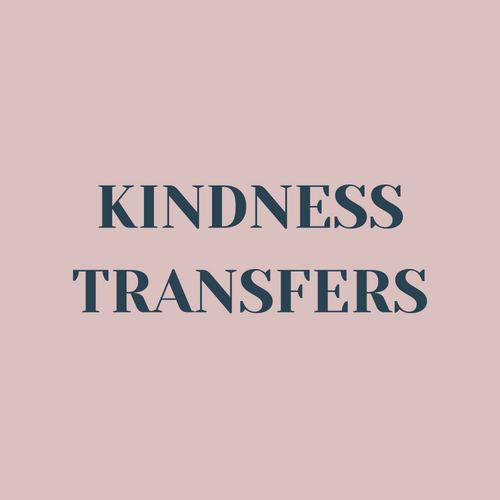 All Kindness Transfers