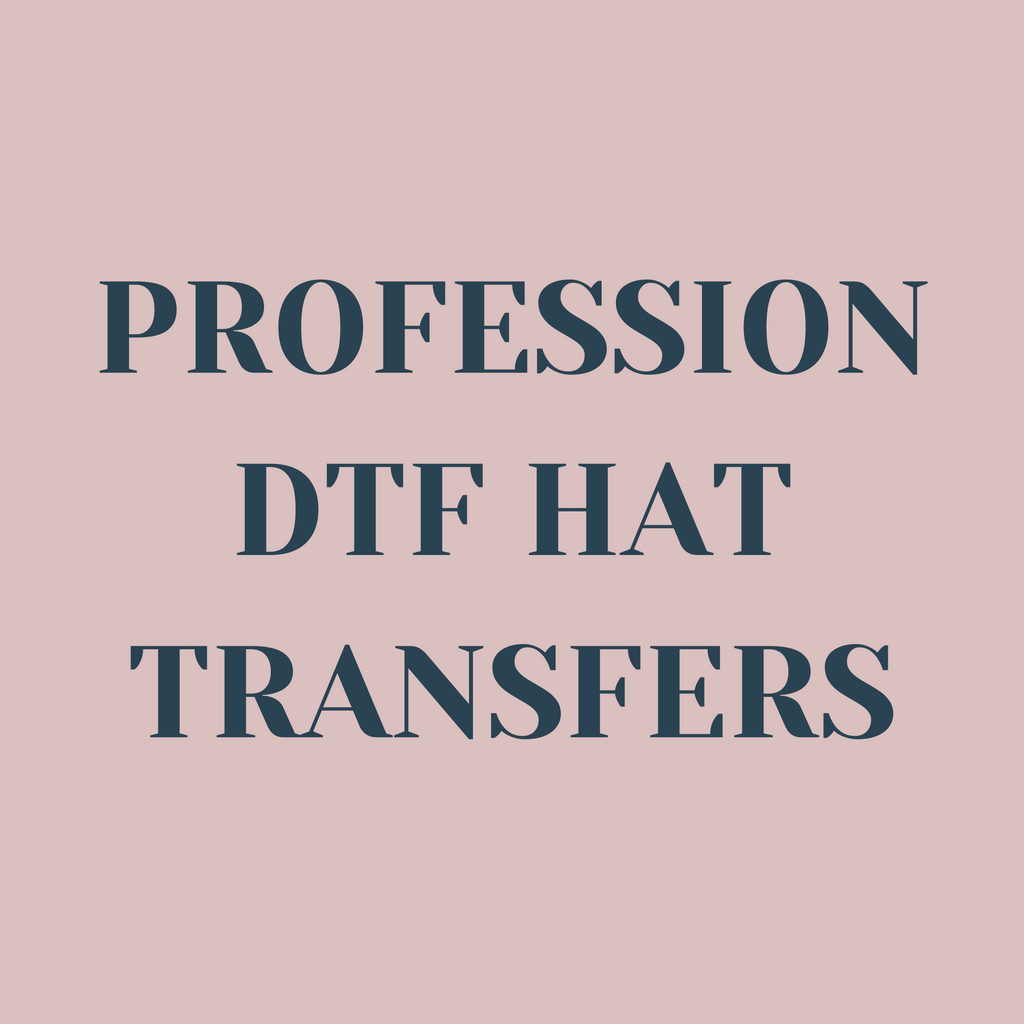 Profession DTF Hat Transfers