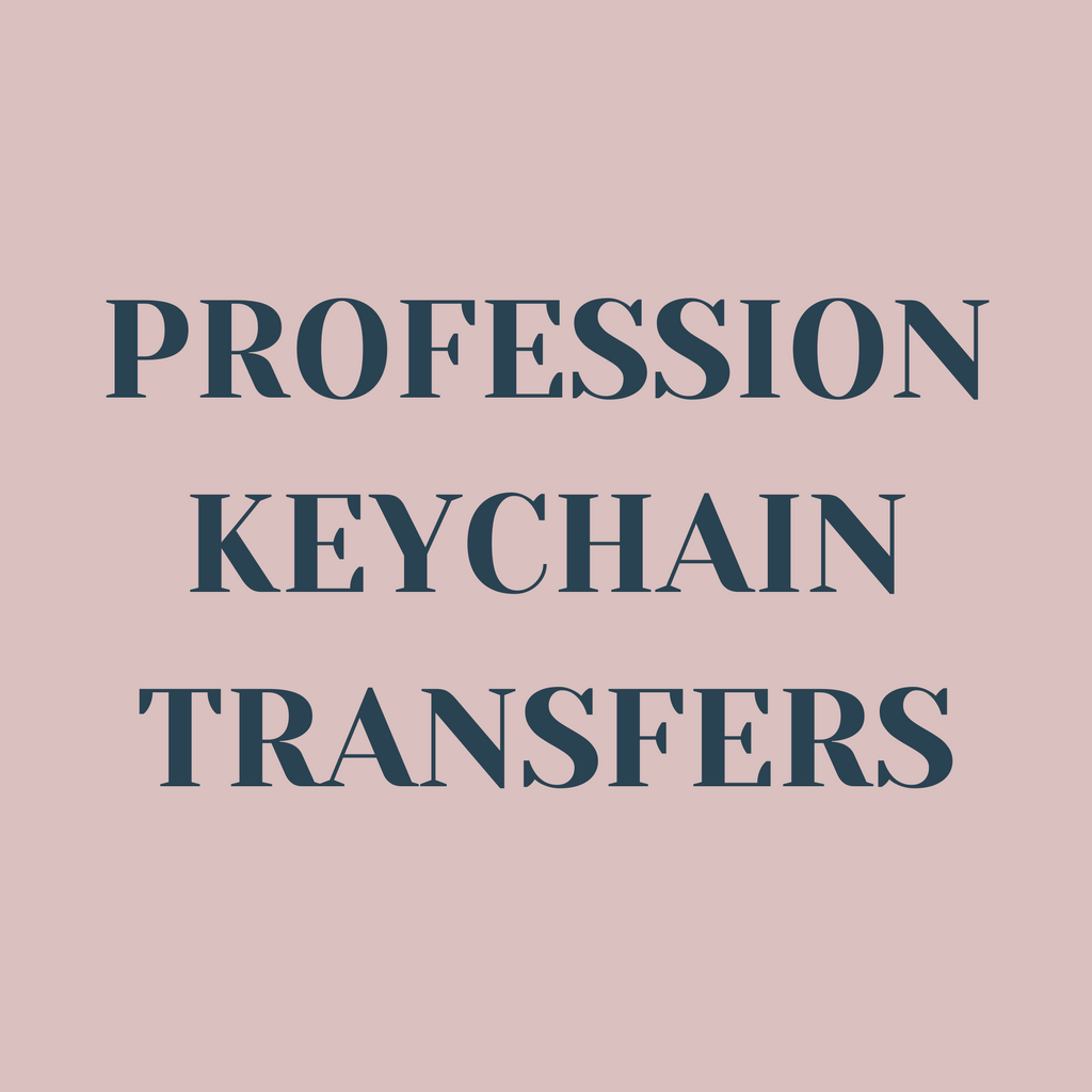 Profession Keychain Transfers