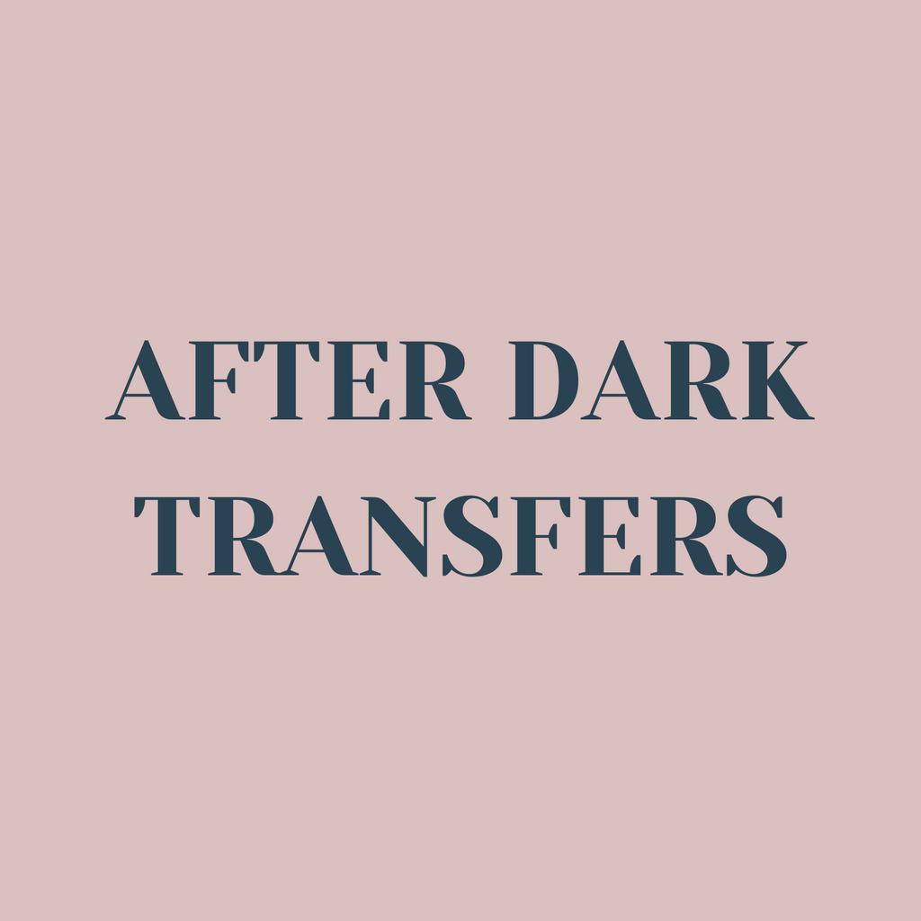 All After Dark Transfers