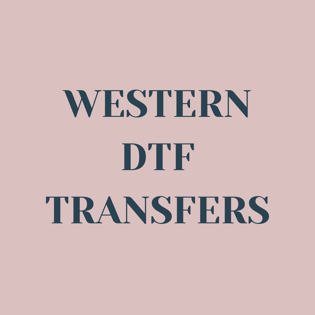 Western DTF Transfers