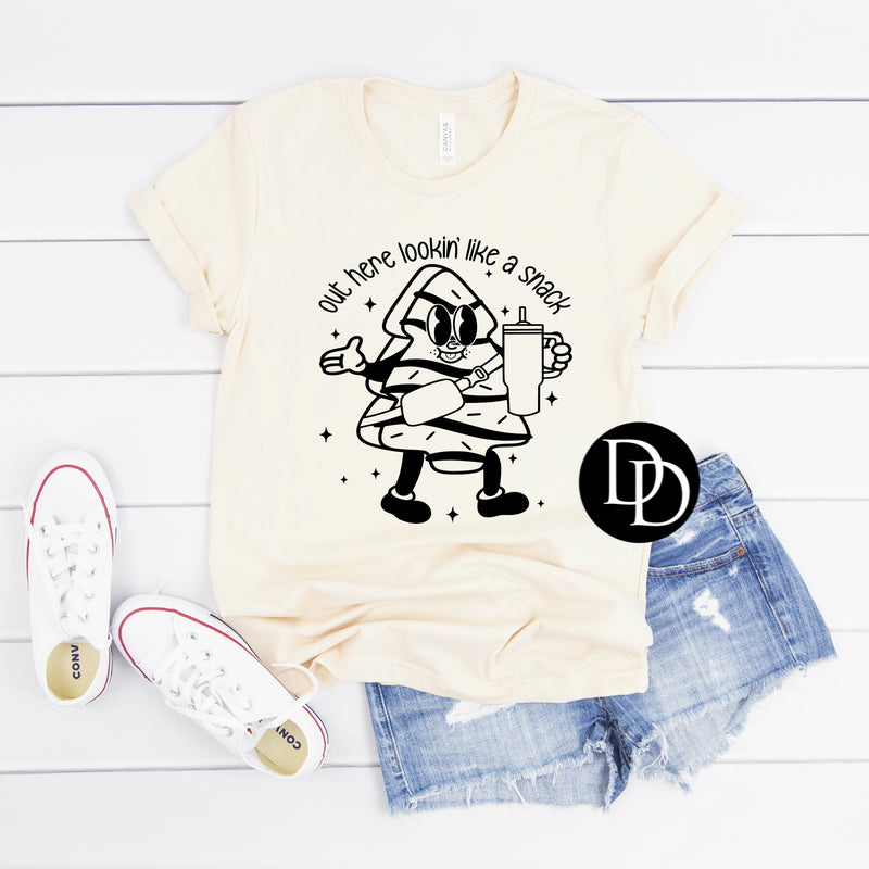 Out Here Lookin’ Like A Snack (Black Ink) - NOT RESTOCKING - *Screen Print Transfer*