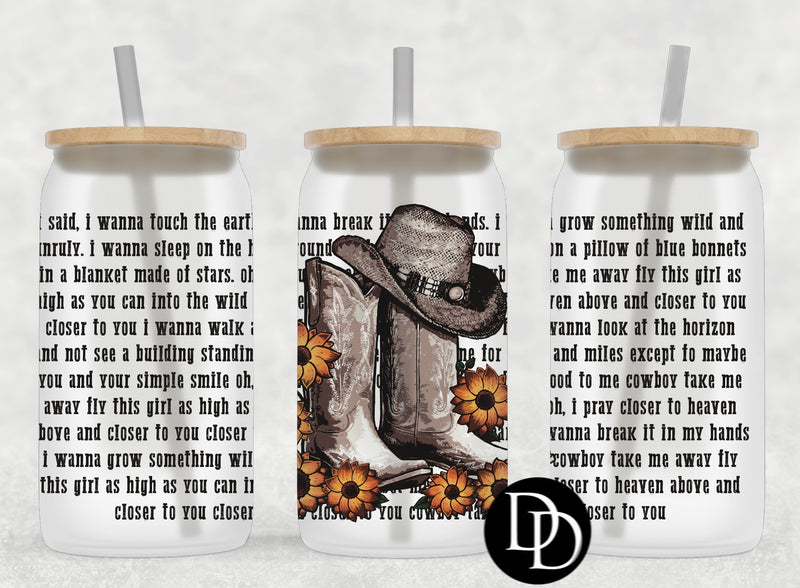 Cowboy Take Me Away *Sublimation Print Transfer*