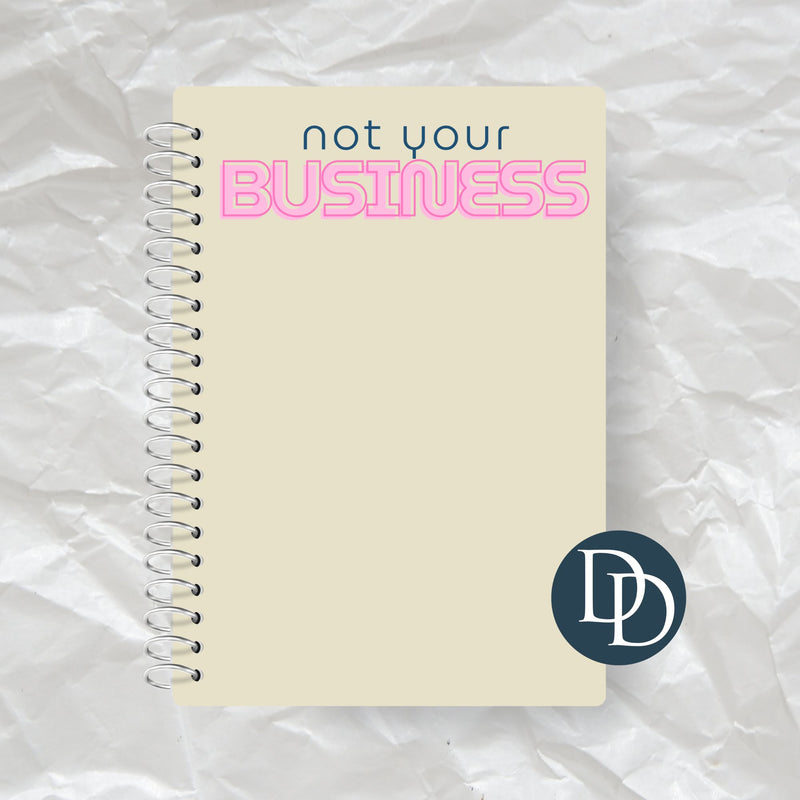 Not Your Business *Journal UV DTF Decal*