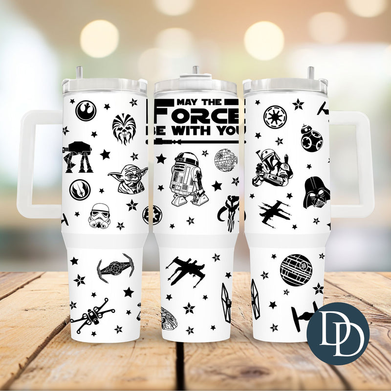 May The Force *UV DTF 40oz Tumbler Wrap*