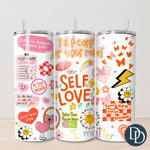 Self Love Tumbler Print *Sublimation Print Transfer*