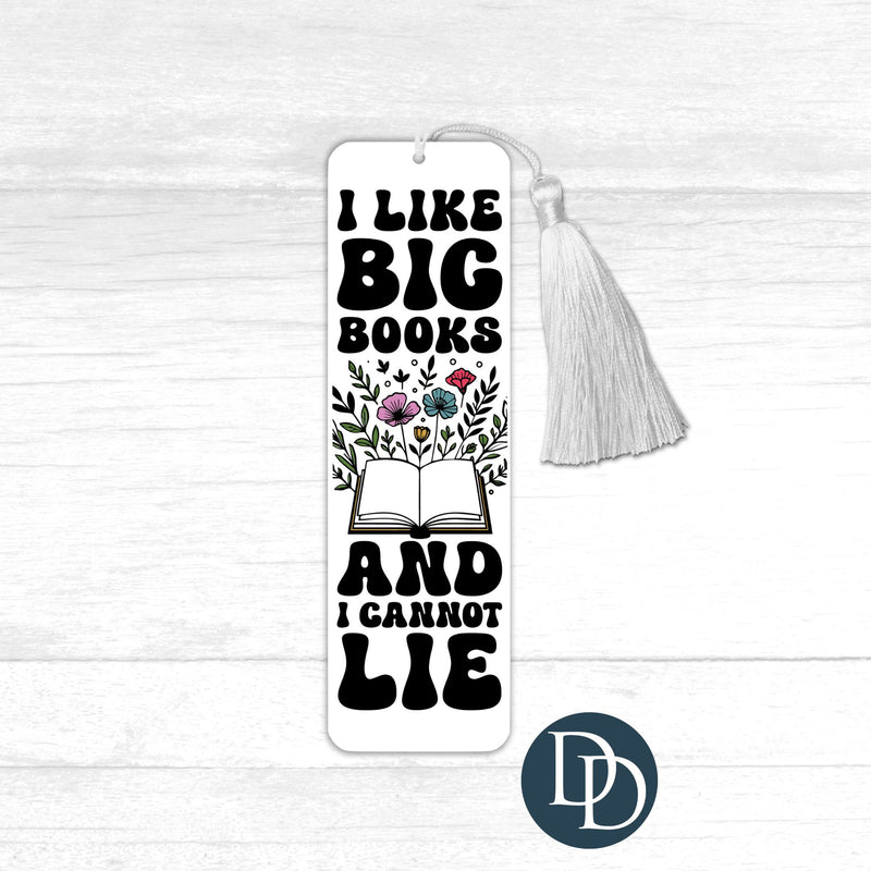 I Like Big Books *UV DTF Bookmark Decal*