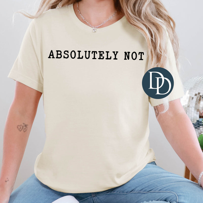 Absolutely Not Typo Font with Hat Print (Black Ink) *Screen Print Transfer*