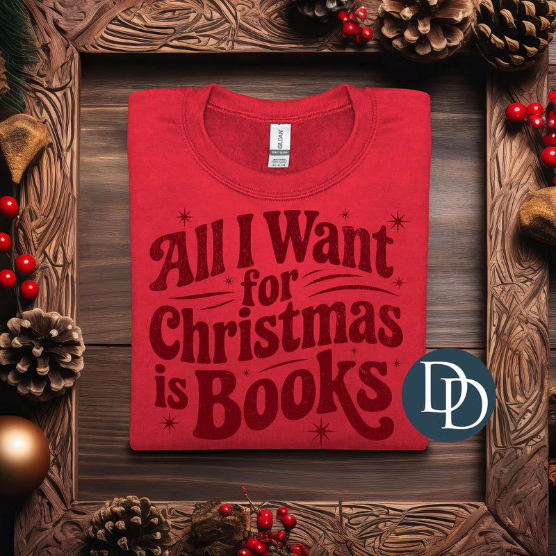 All I Want For Christmas Is Books Retro *DTF Transfer*