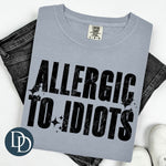 Allergic to Idiots Block Stars (Black Ink) *Screen Print Transfer*