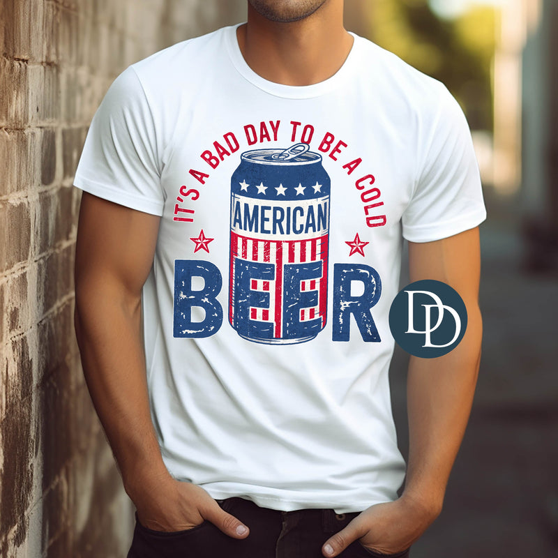 OVERSIZED Bad Day to Be a Beer *DTF Transfer*