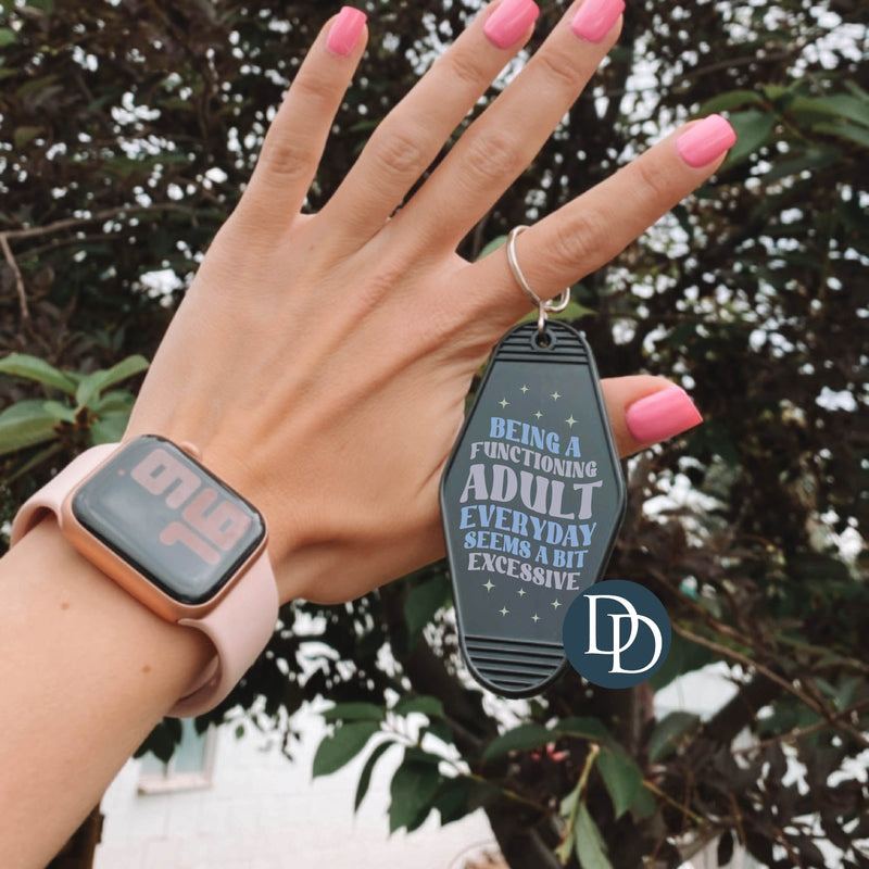 Being A Functional Adult Everyday *Motel Keychain UV DTF Decal*