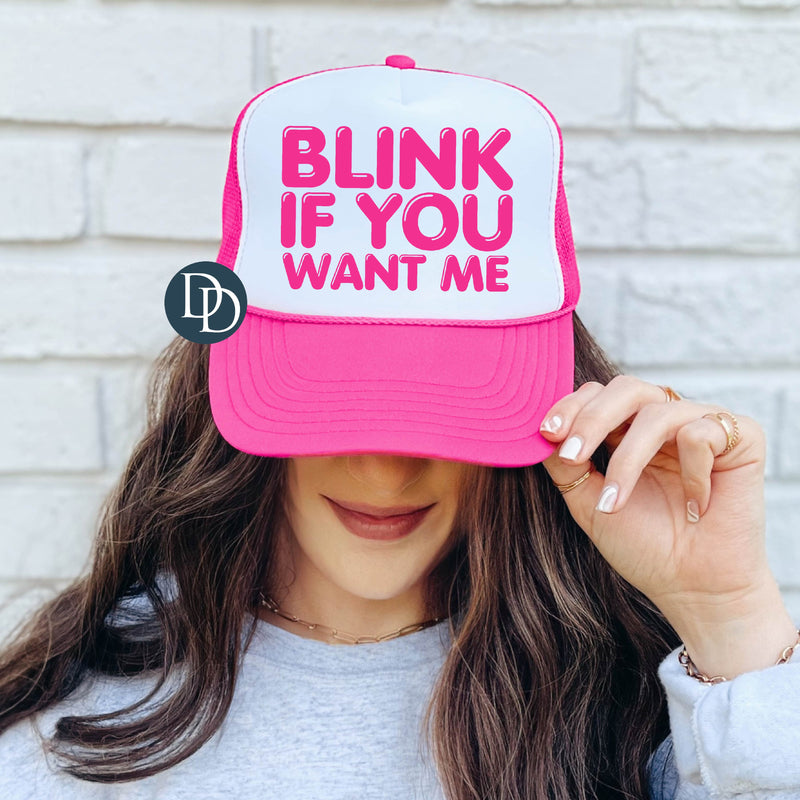 Blink If You Want Me Pink *DTF TRANSFER*