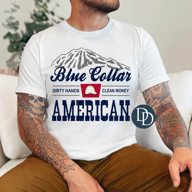 Blue Collar American *DTF Transfer*