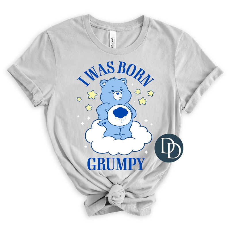 Born Grumpy *DTF Transfer*