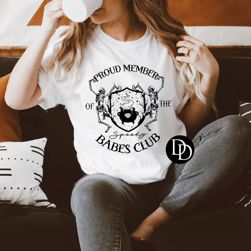 Proud Member Of the Spooky Babes Club (Black Ink) *Screen Print Transfer*