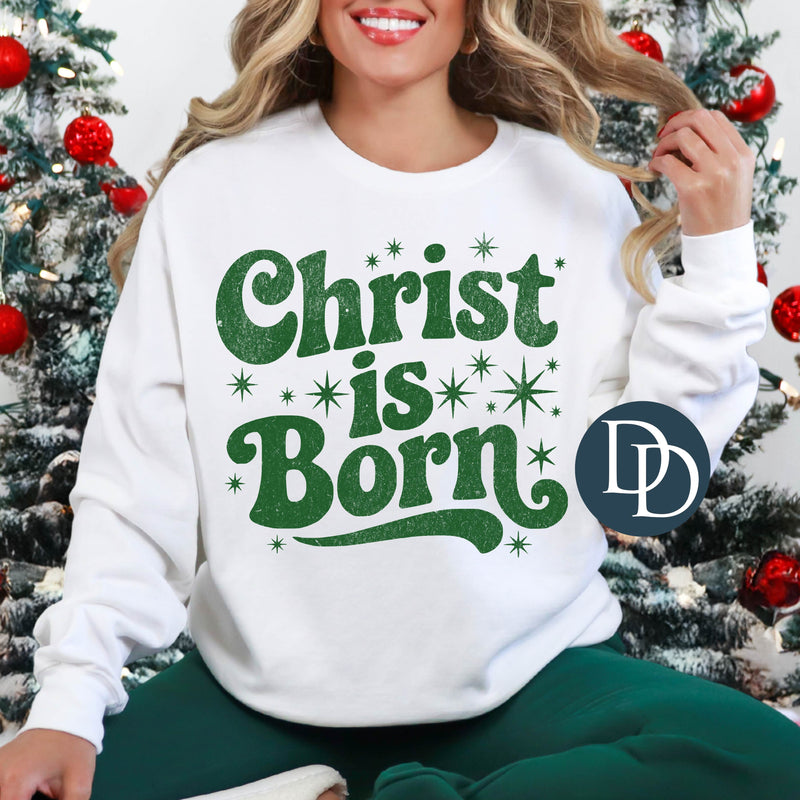 Christ Is Born Grunge *DTF Transfer*