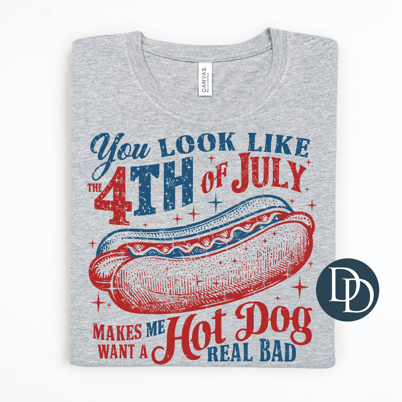 Distressed 4th of July Makes Me Want a Hot Dog *DTF Transfer*