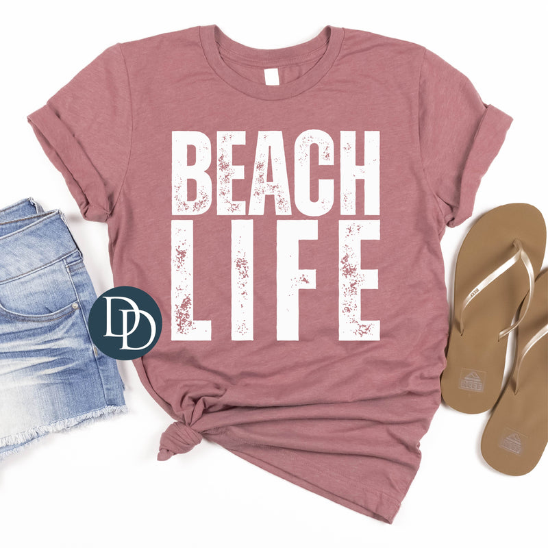 Distressed Beach Life Blocked (White Ink) *Screen Print Transfer*