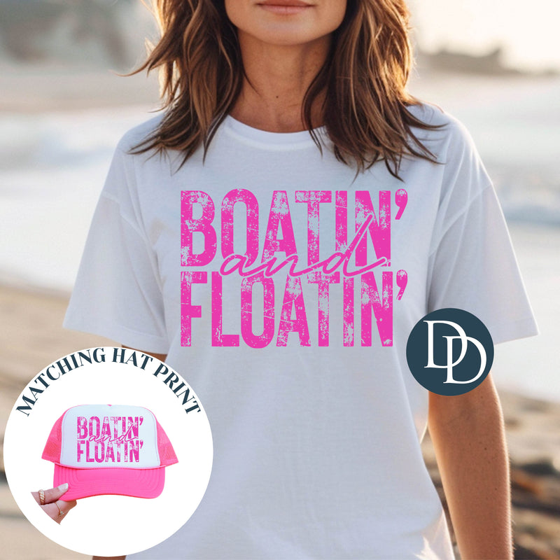 Distressed Boatin and Floatin with Hat Print (Hot Pink Ink) *Screen Print Transfer*