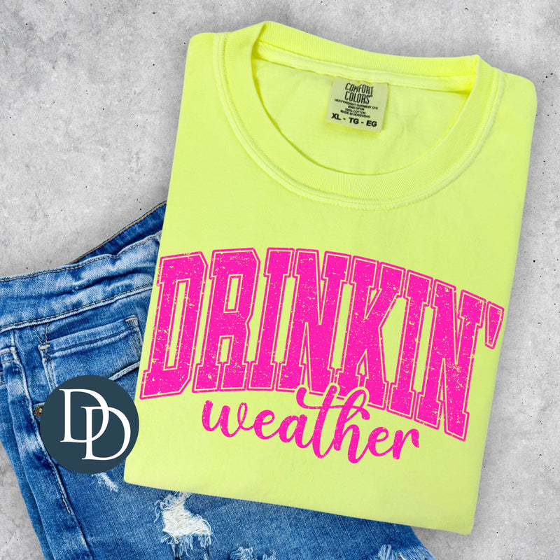 Distressed Drinkin Weather Curved Script with Hat Pocket Print (Hot Pink Ink) *Screen Print Transfer*