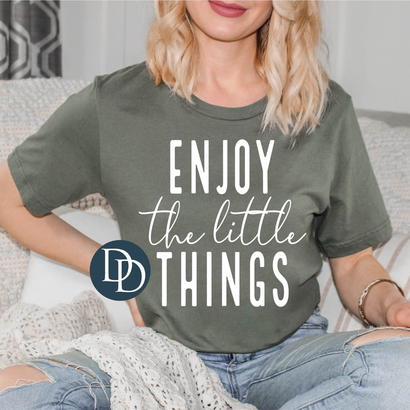 Enjoy The Little Things (White Ink) - NOT RESTOCKING - *Screen Print Transfer*