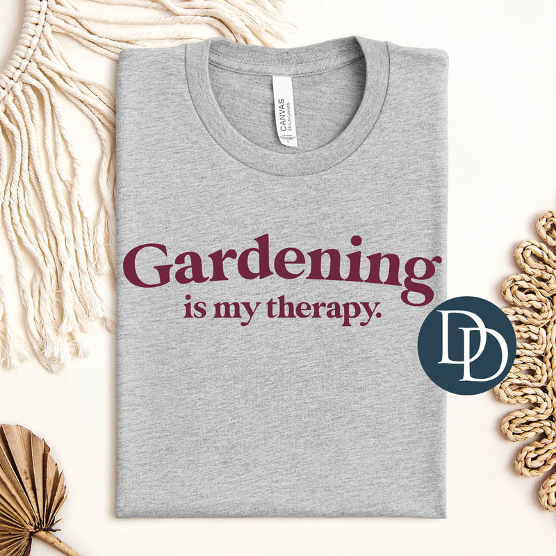 Gardening is My Therapy with Hat Print (Maroon Ink) *Screen Print Transfer*