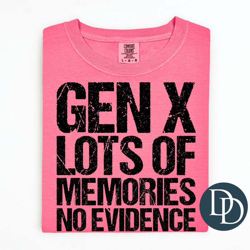 Gen X Lots Of Memories (Black Ink) *Screen Print Transfer*