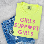 Girls Support Girls (Hot Pink Ink) *Screen Print Transfer*