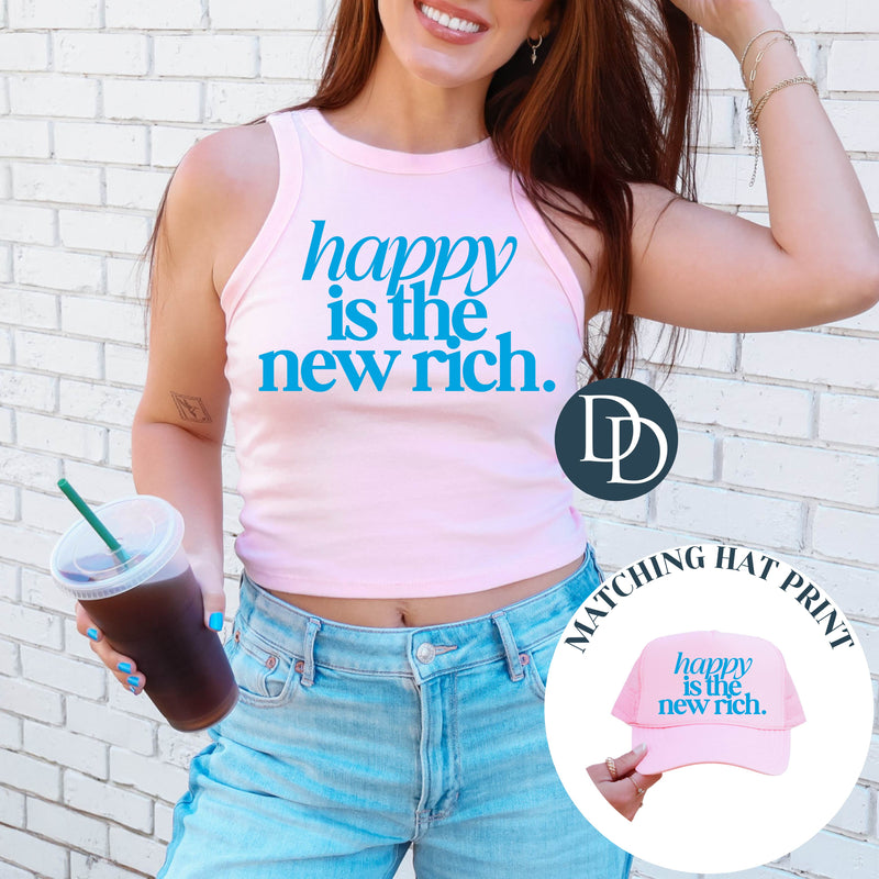 Happy is the New Rich with Hat Print (Columbia Blue Ink) *Screen Print Transfer*