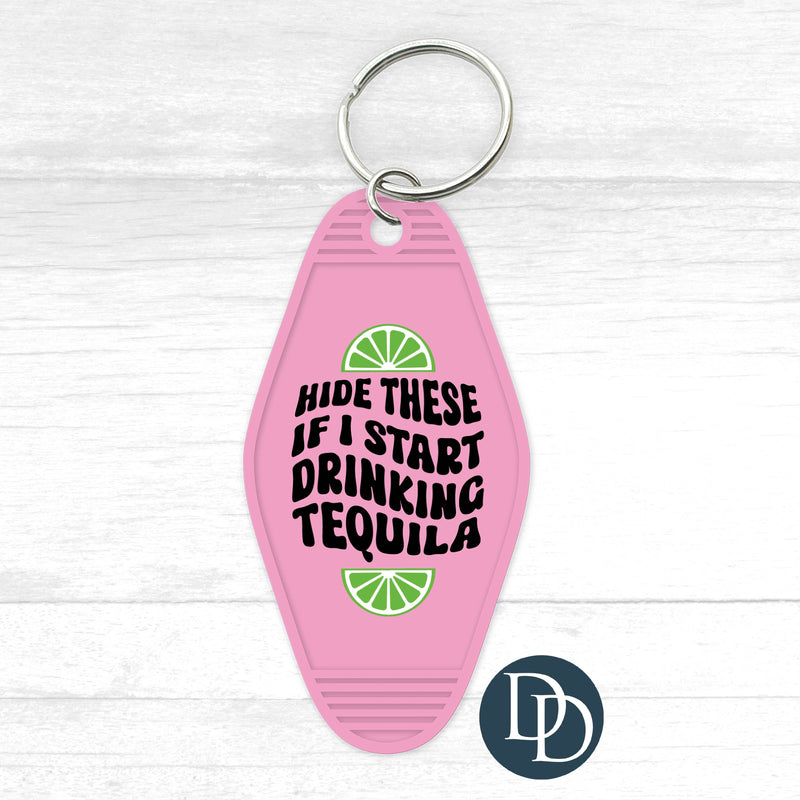 Hide These If I Start Drinking Tequila Motel Keychain UV DTF Decal