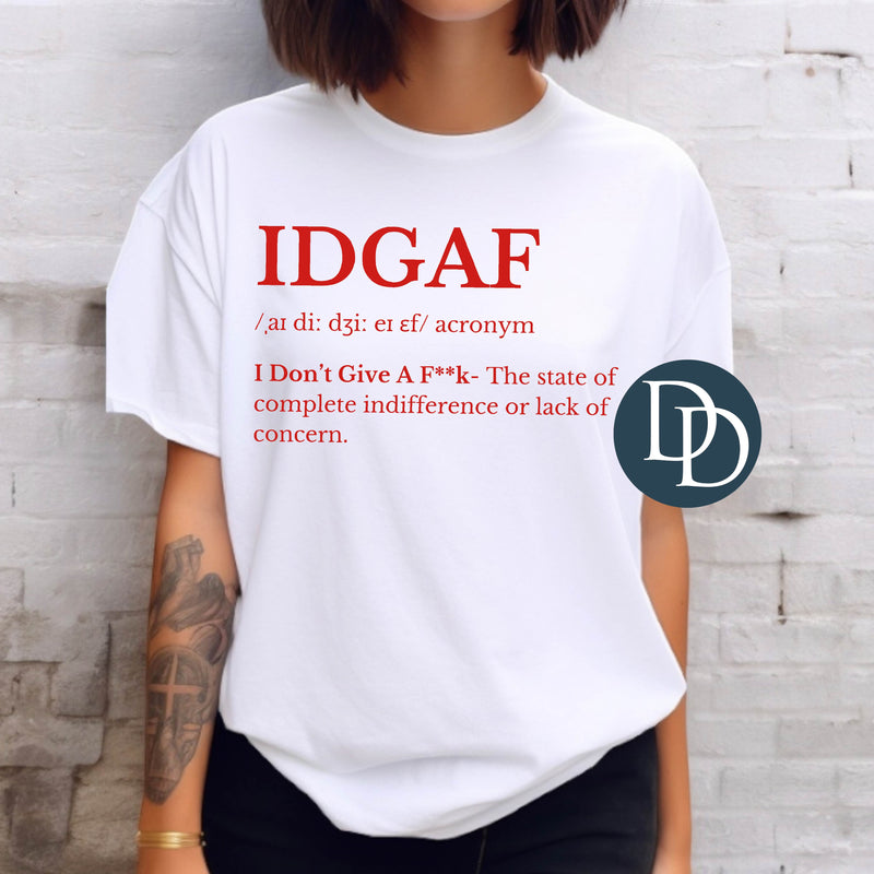 IDGAF Definition *DTF Transfer*