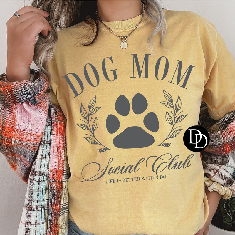 Dog Mom Social Club Oversized (Cool Grey Ink) - NOT RESTOCKING - *Screen Print Transfer*