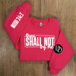 Thou Shall Not With Sleeve Accent (White Ink) - NOT RESTOCKING - *Screen Print Transfer*