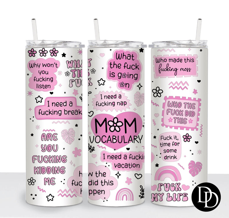 Mom Vocabulary *Sublimation Print Transfer*