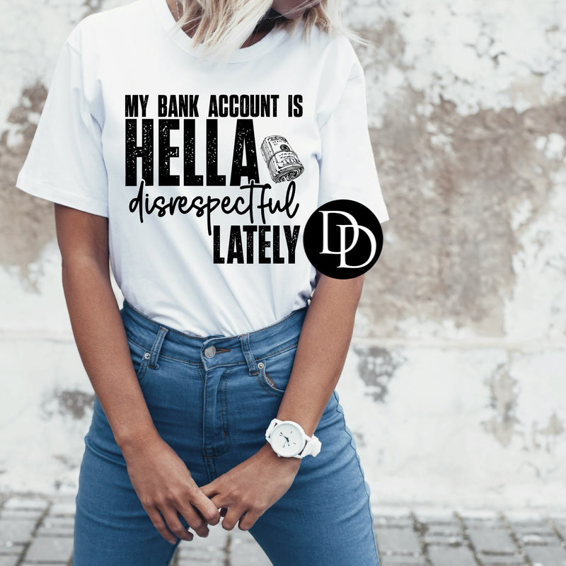 My Bank Account (Black Ink) *Screen Print Transfer*