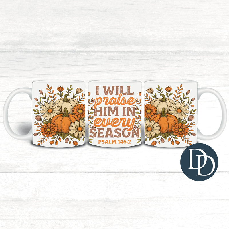 I Will Praise Him *UV DTF Mug Wrap*