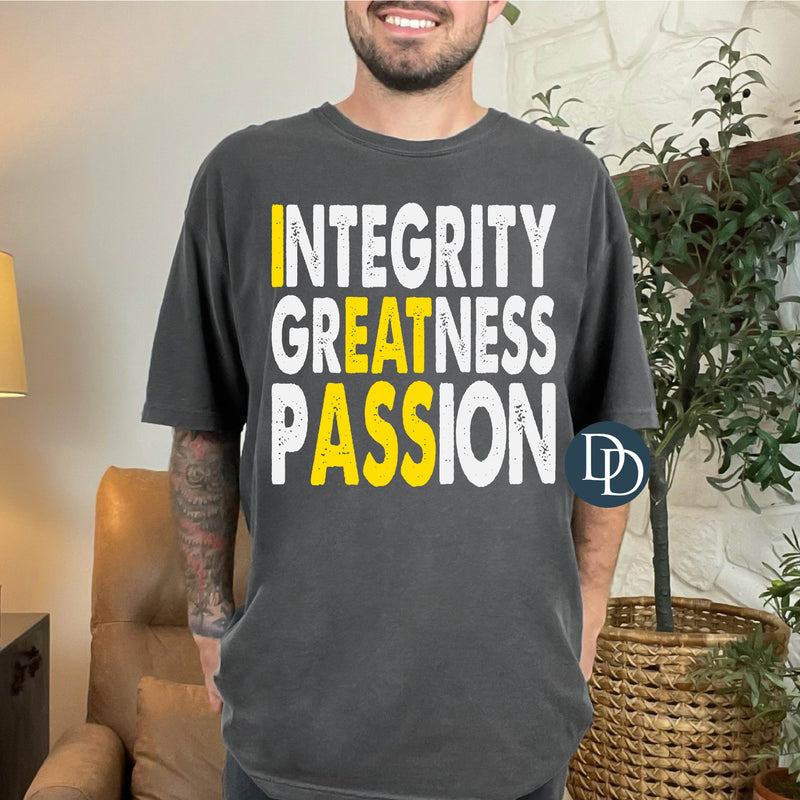 Integrity grEATness pASSion *DTF Transfer*