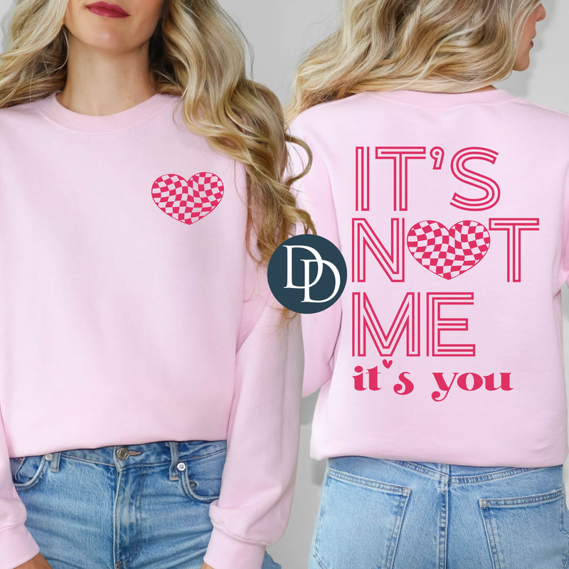 OVERSIZED It's Not Me It's You With Pocket Accent *DTF Transfer*