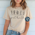 Just Breathe Floral (Black Ink) *Screen Print Transfer*
