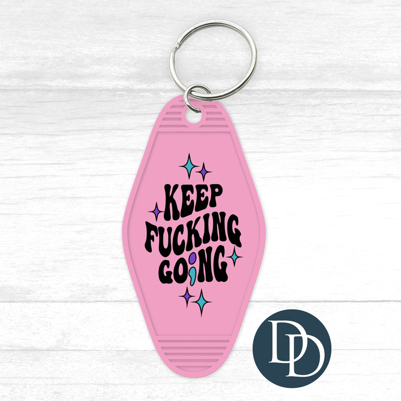 Keep F*cking Going Motel Keychain UV DTF Decal