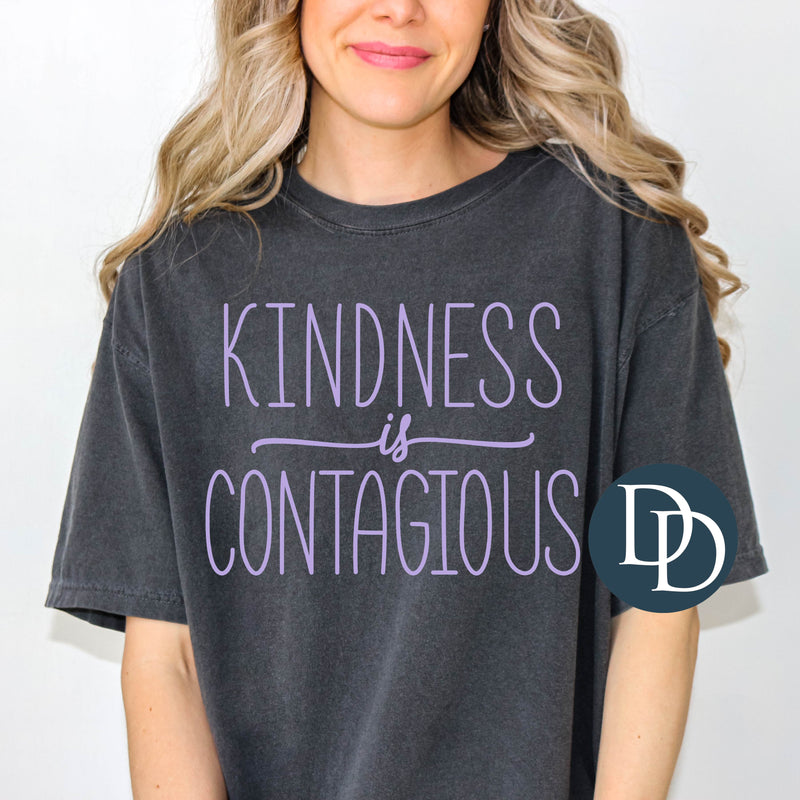 Kindness Is Contagious (Lavender Ink) *Screen Print Transfer*