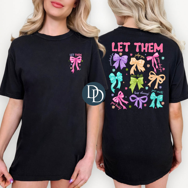 Let Them Watercolored Multi Bows *DTF Transfer*