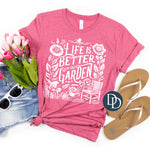 Life Is Better in the Garden Scene (White Ink) *Screen Print Transfer*