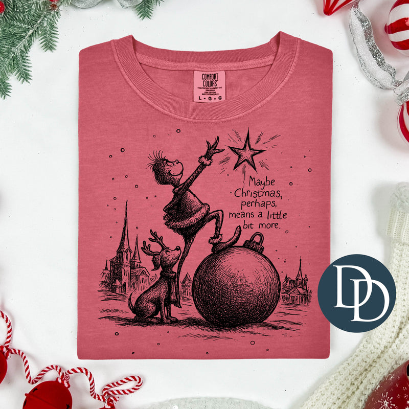 Maybe Christmas Grnch Max Ornament (Black Ink) *Screen Print Transfer*