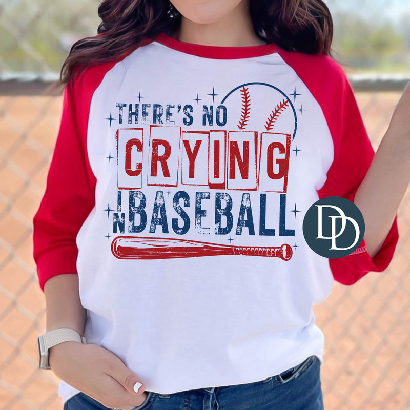 No Crying In Baseball Distressed Blue Red *DTF Transfer*