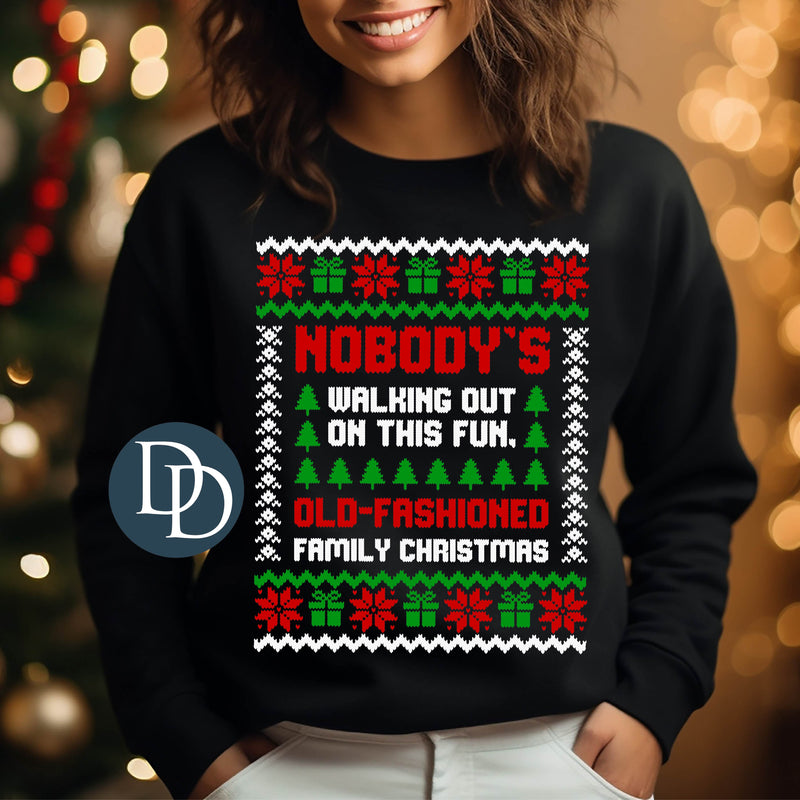 OVERSIZED Nobody's Walking Out Ugly Christmas Sweater *DTF Transfer*
