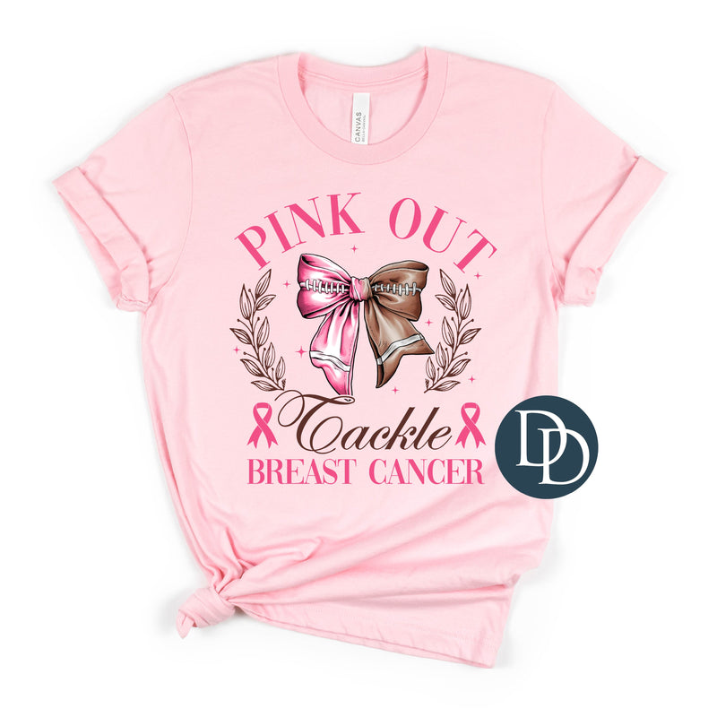 Pink Out Tackle Breast Cancer *DTF Transfer*
